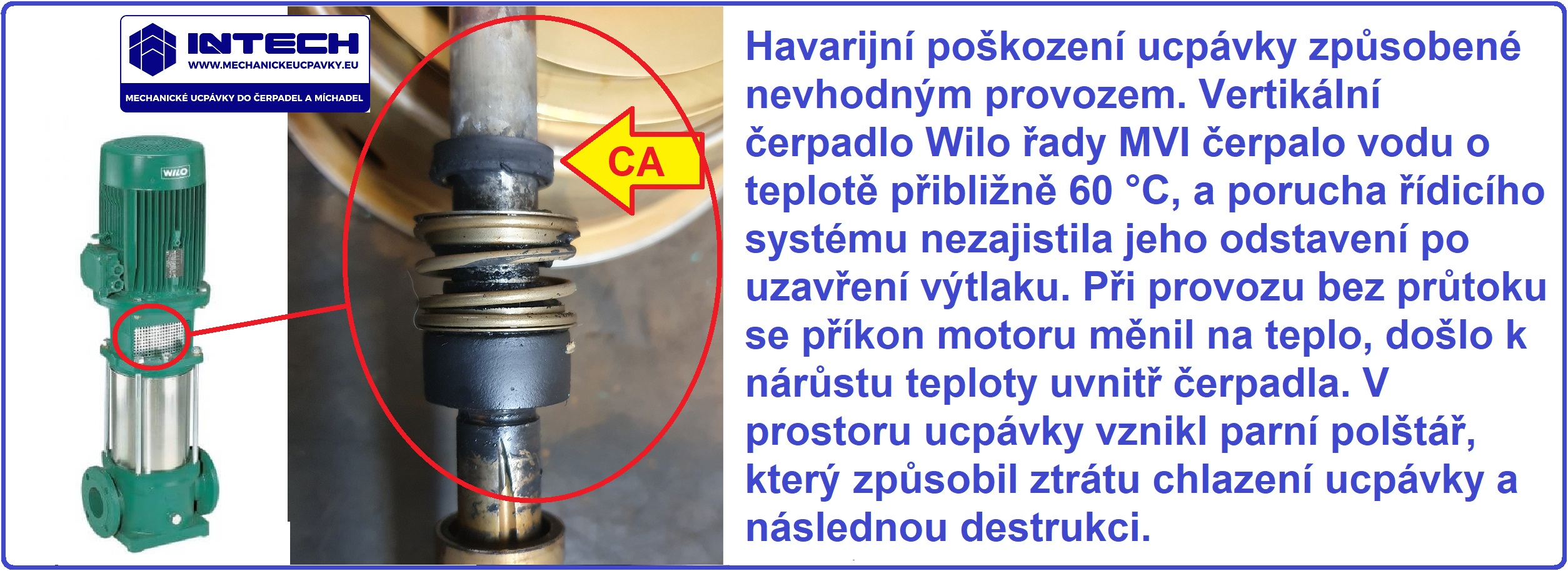Havarijní poškození mechanické ucpávky